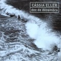 Buy Cassia Eller - Dez De Dezembro Mp3 Download