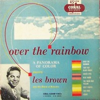 Purchase Les Brown - Over The Rainbow (Vinyl)