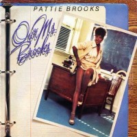 Purchase Pattie Brooks - Our Ms. Brooks (Vinyl)