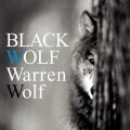 Buy Warren Wolf - Black Wolf Mp3 Download
