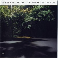 Purchase Enrico Rava - The Words And The Days (With Quintet)