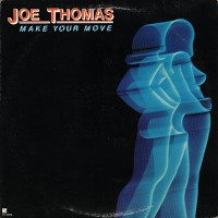 Purchase Joe Thomas - Make Your Move (Vinyl)