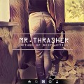 Buy Mr.Thrasher - Method Of Destruction Mp3 Download