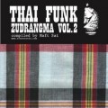 Buy VA - Thai Funk Zudrangma Vol. 2 Mp3 Download