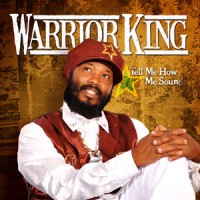 Purchase Warrior King - Tell Me How Me Sound