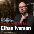 Buy Ethan Iverson - The Purity Of The Turf Mp3 Download