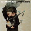 Buy Joe McMahon - Another Life Mp3 Download