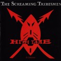 Buy The Screaming Tribesmen - High Time - A Collection Mp3 Download