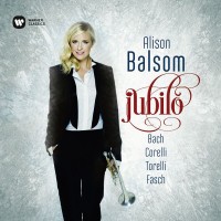 Purchase Alison Balsom - Jubilo - Fasch, Corelli, Torelli & Bach