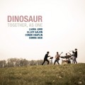 Buy Dinosaur - Together, As One Mp3 Download