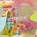 Buy The Sunshine Underground - Luminescent Mp3 Download