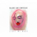 Buy Balance And Composure - Light We Made Mp3 Download