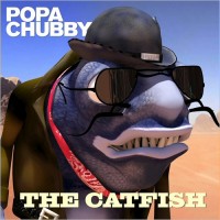 Purchase Popa Chubby - The Catfish