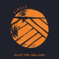 Buy Electro Deluxe - Circle Mp3 Download