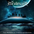 Buy The Neologist - The Promise Of Eternal Separation Mp3 Download