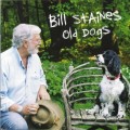 Buy Bill Staines - Old Dogs Mp3 Download