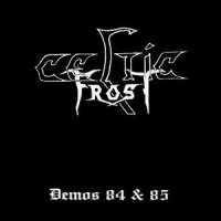 Purchase Celtic Frost - Demos 84 & 85