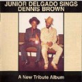 Buy Junior Delgado - Junior Delgado Sings Dennis Brown Mp3 Download