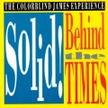 Buy The Colorblind James Experience - Solid! Behind The Times Mp3 Download