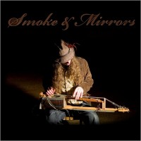 Purchase Justin Johnson - Smoke And Mirrors (Reissued 2016) CD1