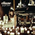 Buy Eliane - Bright Lights Mp3 Download