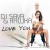 Buy Dj Sava - Love You (Feat. Raluka & Connect-R) (CDS) Mp3 Download