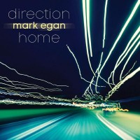 Purchase Mark Egan - Direction Home