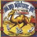 Buy It's A Beautiful Day - Choice Quality Stuff...Anytime Mp3 Download