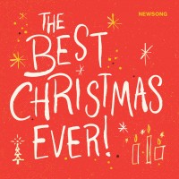 Purchase Newsong - The Best Christmas Ever