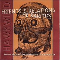 Purchase Hawkwind - Friends & Relations: The Rarities