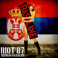 Purchase Riot 87 - Serbian Bassline (EP)