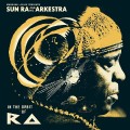 Buy Sun Ra & His Arkestra - In The Orbit Of Ra CD1 Mp3 Download