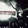 Buy Symposium - One Day At A Time Mp3 Download