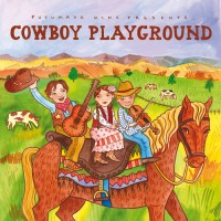 Purchase VA - Putumayo Kids Presents: Cowboy Playground