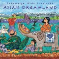 Buy VA - Putumayo Kids Presents: Asian Dreamland Mp3 Download