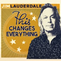 Purchase Jim Lauderdale - This Changes Everything