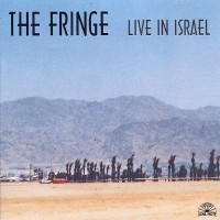 Purchase The Fringe - Live In Israel