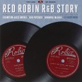 Buy VA - The Red Robin R&B Story CD1 Mp3 Download