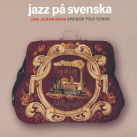 Purchase Jan Johansson - Jazz På Svenska (Reissued 2005)