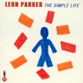 Buy Leon Parker - The Simple Life Mp3 Download