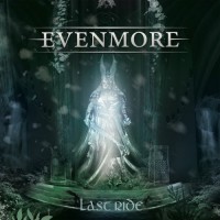 Purchase Evenmore - Last Ride (Deluxe Version)