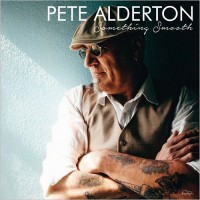 Purchase Pete Alderton - Something Smooth