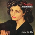 Buy Amália Rodrigues - Amalia 50 Anos - Rara E Inedita Mp3 Download