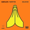 Buy showtek - Believer (With Major Lazer) (CDS) Mp3 Download