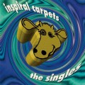 Buy Inspiral Carpets - The Singles Mp3 Download