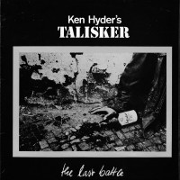 Purchase Ken Hyder's Talisker - The Last Battle (Vinyl)