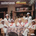 Buy Miami - Notorious Miami (Vinyl) Mp3 Download