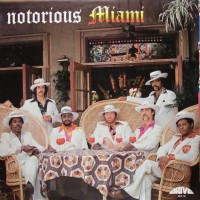 Purchase Miami - Notorious Miami (Vinyl)