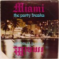 Buy Miami - The Party Freaks (Vinyl) Mp3 Download