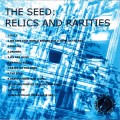 Buy The Cult Of Dom Keller - The Seed: Relics And Rarities Mp3 Download